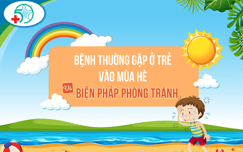benh-ly-thuong-gap-mua-he-o-tre