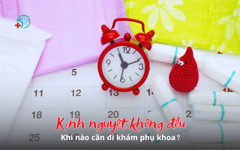 kinh-nguyet-khong-deu-khi-nao-nen-di-kham-phu...