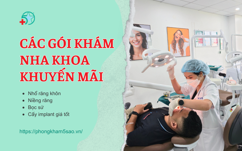 tong-hop-cac-goi-kham-nha-khoa-khuyen-mai