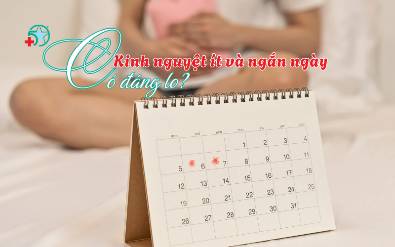 kinh-nguyet-it-va-ngan-ngay-nguyen-nhan-dau-hieu